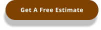 Get A Free Estimate